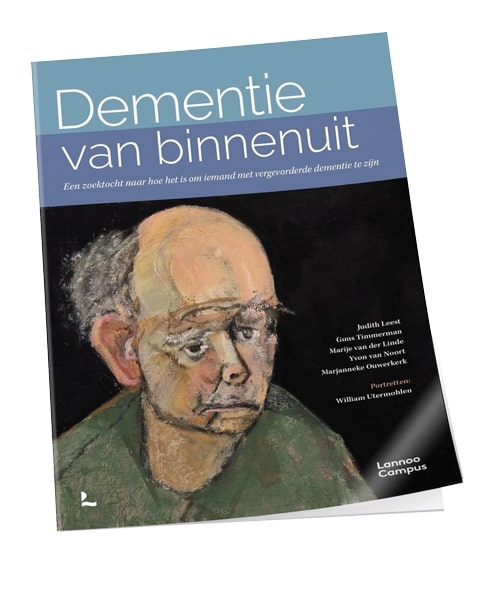 Dementie van binnenuit - Een zoektocht naar hoe het is om iemand met vergevorderde dementie te zijn