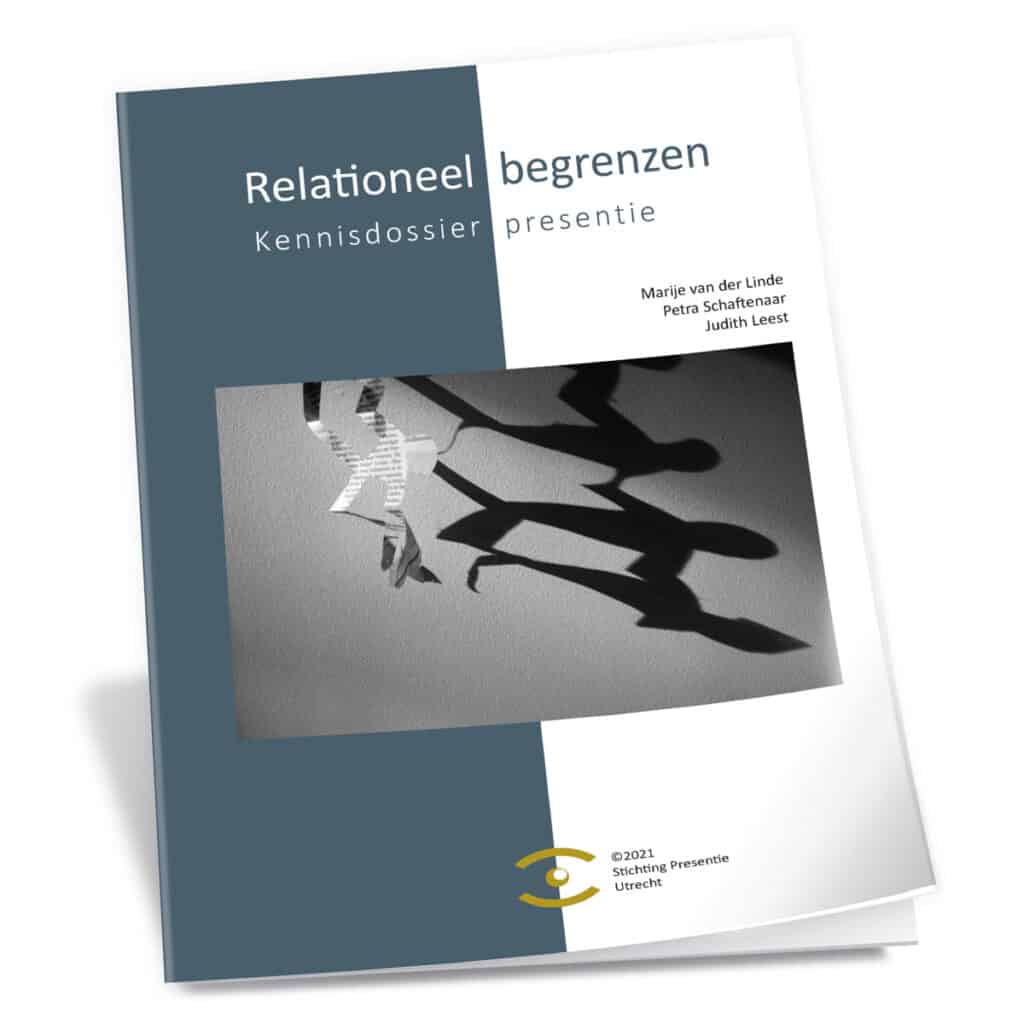 Relationeel begrenzen - Kennisdossier presentie